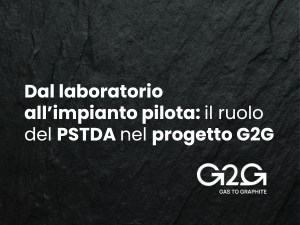 PSTDA nel progetto Gas to Graphite: dal laboratorio all’impianto pilota